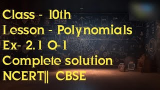 Class 10 maths chapter 2 Ex21 Q 1 polynomials NCERTCBSE MOON VISION [upl. by Lemej]