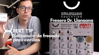 Fresero Dr Llansana  Secuencia de fresado para carillas  XpertTip Dr Llansana  Smile Studio [upl. by Edaw]