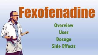 Fexofenadine Overview  180 mg Syrup  Uses Dosage Side Effects and Alcohol [upl. by Winshell]