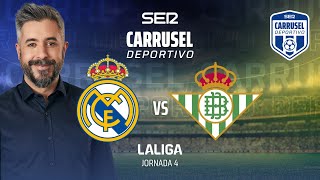 ⚽️Real Madrid 2  0 Real Betis  JORNADA 4 CARRUSEL [upl. by Ayeki498]