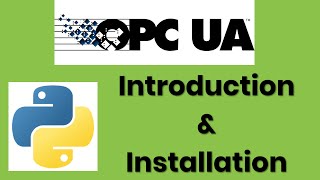 OPC UA Ep 1  Introducation amp Installation [upl. by Sang]