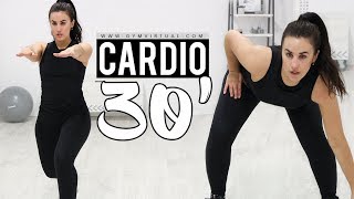 CARDIO 30 MINUTOS PARA ADELGAZAR RÁPIDO  QUEMA GRASA [upl. by Dilisio567]