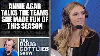 Annie Agar Talks the Teams She Loved Making Fun of This Season  DOUG GOTTLIEB SHOW [upl. by Isherwood]