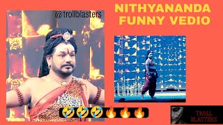 Nithyananda dance🔥🔥🤣🤣funny😂😂 Trollblasters KIRIK GURU RC Creations [upl. by Hulbert]