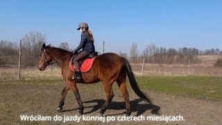 Wróciłam do jazdy konnej po czterech miesiącach [upl. by Daney]