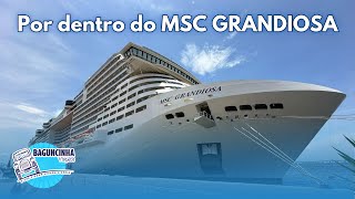 Conhecendo o MSC GRANDIOSA [upl. by Harlen]