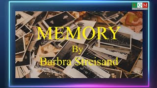 Memory With Lyrics By Barbra Streisand [upl. by Trimble]