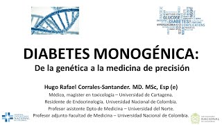 Diabetes MODY monogénica de los aspectos genéticos a la medicina de precisión [upl. by Urquhart]