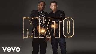 MKTO  Nowhere Audio [upl. by Tito]