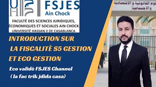 Introduction sur la fiscalité S5 gestion et eco gestion [upl. by Leummas]