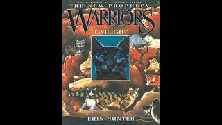 Twilight Warriors 2 The New Prophecy 5  Erin Hunter [upl. by Bencion190]