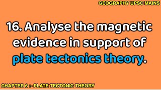 616 Magnetic Evidence Supporting Plate Tectonic Theory  An Analysis [upl. by Weissberg539]