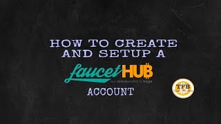 TFB  How To Create amp Setup A FaucetHub Account  Setting Up Wallet Address  Tricks For Bucks [upl. by Marielle]