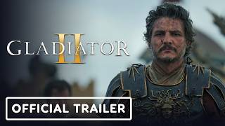 Gladiator 2  Official Trailer 2024 Paul Mescal Pedro Pascal Denzel Washington [upl. by Pendergast]