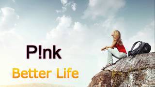 Pnk  Better Life Subtitulada en Español [upl. by Nittirb299]