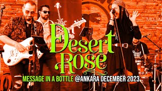 Desert Rose  Message in a bottle [upl. by Elli]