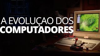 HISTORIA  A EVOLUÇÃO DOS COMPUTADORES [upl. by Goda950]