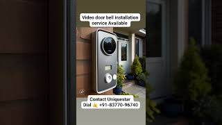 Video Door 🔔 Bell Installation Service Available Contact Uniquestar for SetupDial 🤙918377096740 [upl. by Roselba]