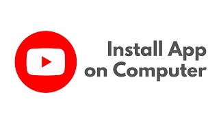 How To Install YouTube on Windows 1011 [upl. by Enyrhtak]