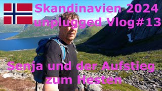 Skandinavien 2024 unplugged Vlog13  Die Insel Senja und der Aufstieg zum Hesten [upl. by Mannie346]