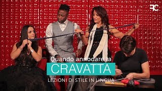 TUTORIAL CRAVATTA  NODO WINDSOR  19 LEZIONE DI STILE IN LINGUA [upl. by Normalie]