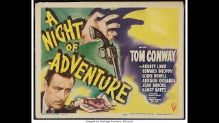 A Night of Adventure 1944 HD Classic Mystery Film noir  Tom Conway  Audrey Long  Edward Brophy [upl. by Aneeb810]