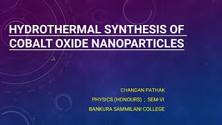 Cobalt oxide nanoparticles synthesis by hydrothermal method ChandanPathak [upl. by Adigirb]