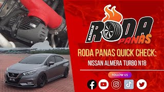 RODA PANAS QUICK CHECK  NISSAN ALMERA N18 TURBO [upl. by Novahs]