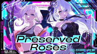 Preserved Roses  TMRevolution×水樹奈々  covered by 凪原涼菜×神崎茜 [upl. by Pompei]