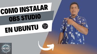 COMO INSTALAR OBS STUDIO en Ubuntu rapidísimo [upl. by Onitnas289]