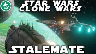 Why did the War Continue for so Long Clone Wars Stalemate [upl. by Sherie741]