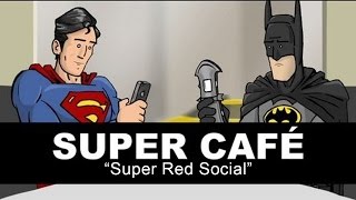 Super Cafe Super Red Social [upl. by Aliuqehs824]