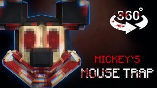 MICKEYS MOUSE TRAP 360 VR  Minecraft Animation [upl. by Atsok]