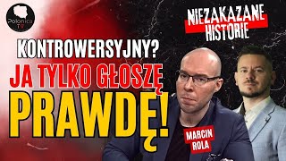 Spowiedź Marcina Roli Kontrowersyjny Ja tylko głoszę prawdę  Niezakazane historie 4 [upl. by Ynolem391]