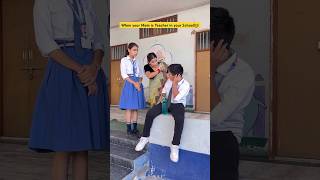 When your Mother is a teacher👩‍🏫😂 shorts funnyshorts sejalgabashorts teacherlife ytshorts [upl. by Lundt]