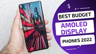 Best Budget AMOLED Display Phones 2022 [upl. by Joyce]