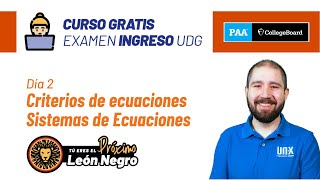 Día 2  Criterios de Ecuaciones y Sistemas de ecuaciones  Curso Gratis  Examen de Admisión PAA [upl. by Aennaej]