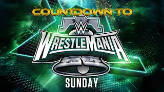 Countdown to WrestleMania XL Sunday April 7 2024 [upl. by Dionis]