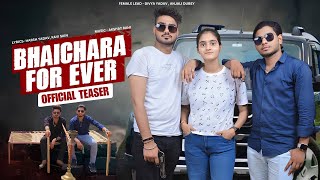 BHAICHARA FOREVER Official teaser Harsh Yadav Ravi sain [upl. by Perzan]