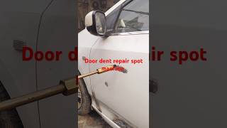 Door dent repair spot machine automobile hondacity toyotacorola toyotacorolla corolla [upl. by Aivatahs]