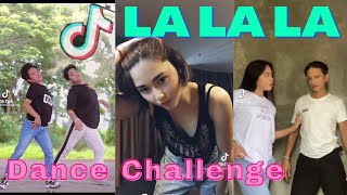 LA LA LA TIKTOK DANCE CHALLENGE COMPILATION  NEW TREND 2021 [upl. by Wilbur]