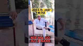 🔴 NIE ŻYJE JACEK BPS „LELEK” [upl. by Ehcar383]