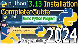 How to Install Python 313 on Windows 1011 2024 Update Complete Guide  Hello World Python Code [upl. by Azirb]