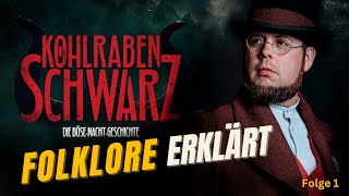 Kohlrabenschwarz erklärt 1 Der Kraxelmann  Schreckgestalten  Hintergrund zu Folge 1 [upl. by Chandra]