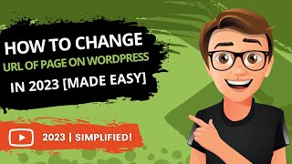 WordPress How To Change URL Of Page 2023 FAST [upl. by Eibrad]