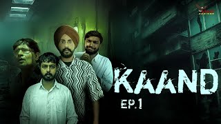 KAAND  Episode 1  Hindi Web Series [upl. by Ayela525]