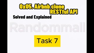 TASK 7  0x05 AirBnB clone  RESTful API [upl. by Yblek]