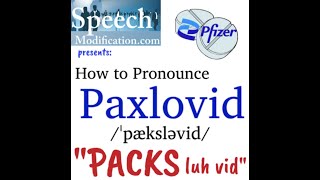 How to Pronounce Paxlovid Pfizers New Antiviral Pill to treat COVID19 [upl. by Aggappe607]