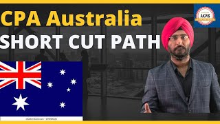 CPA Australia Short Path Way I CPA Australia  AKPIS CPA CMA IFRS ACCA [upl. by Enilehcim787]