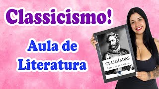 Aula de literatura  classicismo Aula sobre classicismo fácil e rápida para o enem e vestibular [upl. by Llesram]